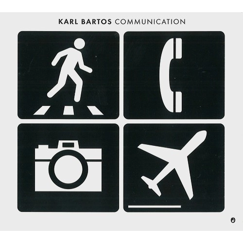 KARL BARTOS / カール・バルトス / COMMUNICATION