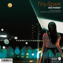 microstar / マイクロスター / Tiny Spark