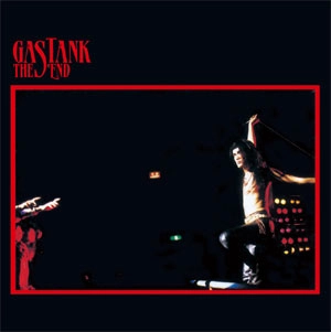 GASTUNK / ガスタンク / THE END +3