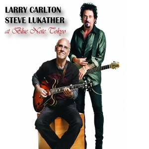 LARRY CARLTON / ラリー・カールトン / LIVE AT BLUE NOTE TOKYO