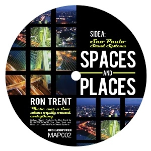 RON TRENT / ロン・トレント / SPACES AND PLACES PT.2