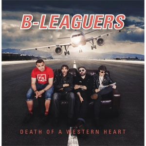 B-LEAGUERS / DEATH OF A WESTERN HEART (CD-R)
