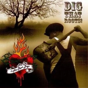 MR OCH & HIS ROOT BOYS / DIG THAT ROOTS!