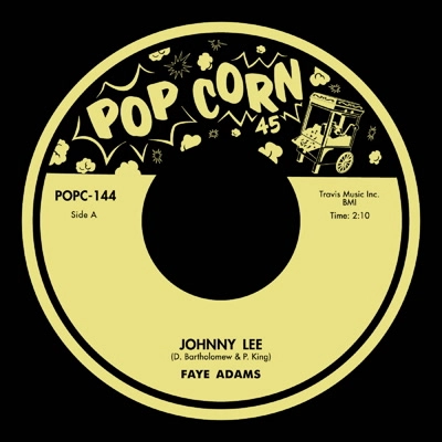 FAYE ADAMS / ROY BROWN / JOHNNY LEE / SLOW DOWN LITTLE EVA