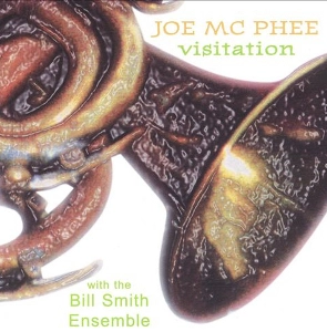 JOE MCPHEE / ジョー・マクフィー / VISITATION