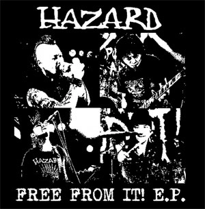 HAZARD / FREE FROM IT! E.P.