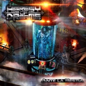 HERESY OF DREAMS / ANTE LA BESTIA