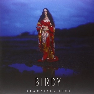 BIRDY / BEAUTIFUL LIES