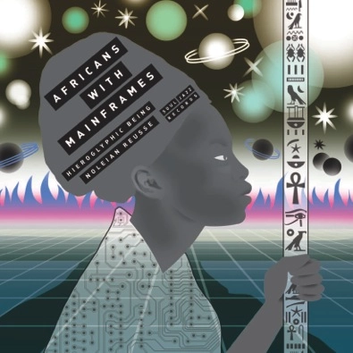 AFRICANS WITH MAINFRAMES / K.M.T.