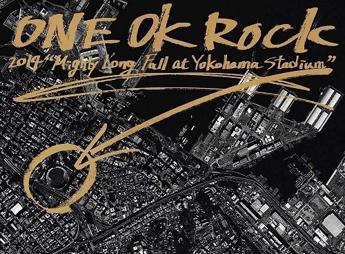 ONE OK ROCK / "ONE OK ROCK 2014 “Mighty Long Fall at Yokohama Stadium"""