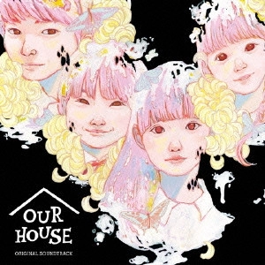 テレビ・サントラ / フジテレビ系ドラマ OUR HOUSE ORIGINAL SOUNDTRACK