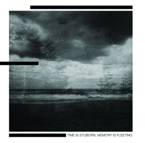 DRVG CVLTVRE / TIME IS STUBORN, MEMORY IS FLEETING