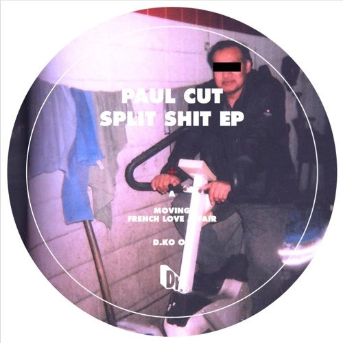 PAUL CUT / LB AKA LABAT / SPLIT SHIT EP
