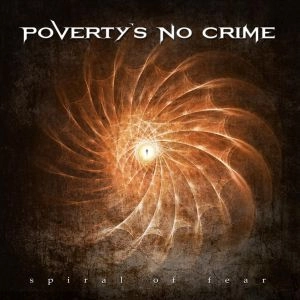 POVERTY'S NO CRIME / パヴァティズ・ノー・クライム  / SPIRAL OF FEAR<DIGI>