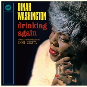 DINAH WASHINGTON / ダイナ・ワシントン / DRINKING AGAIN + 2 BONUS TRACKS