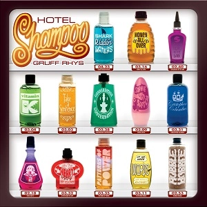 GRUFF RHYS / グリフ・リース / HOTEL SHAMPOO