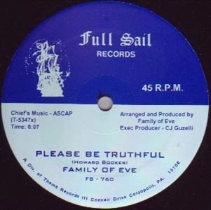 FAMILY OF EVE / PLEASE BE TRUTHFUL