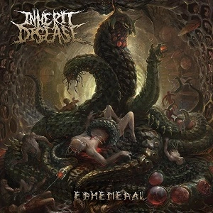 INHERIT DISEASE / EPHEMERAL