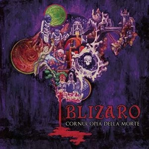 BLIZARO / CORNUCOPIA DELLA MORTE