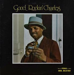 GOOD ROCKIN' CHARLES / グッド・ロッキン・チャールズ / GOOD ROCKIN' CHARLES