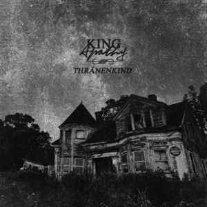 THRANENKIND / KING APATHY <DIGI>