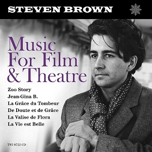 STEVEN BROWN / スティーヴン・ブラウン / MUSIC FOR FILM & THEATRE
