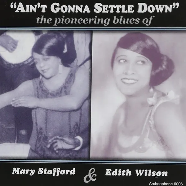 AIN'T GONNA SETTLE DOWN / AIN'T GONNA SETTLE DOWN