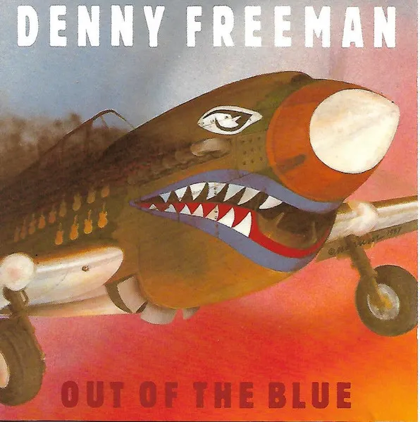 DENNY FREEMAN / OUT OF THE BLUE