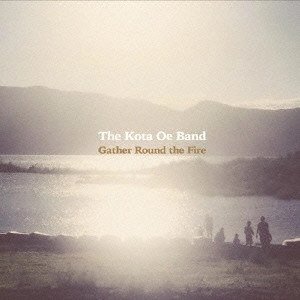 The Kota Oe Band / Gather Round the Fire