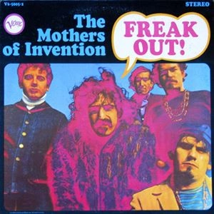FRANK ZAPPA (& THE MOTHERS OF INVENTION) / フランク・ザッパ / FREAK OUT