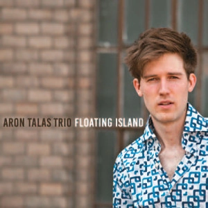 ARON TALAS / アロン・タラス / FLOATING ISLAND