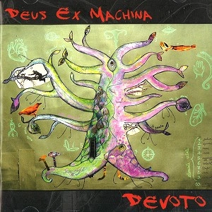 DEUS EX MACHINA / デウス・エクス・マッキーナ / DEVOTO