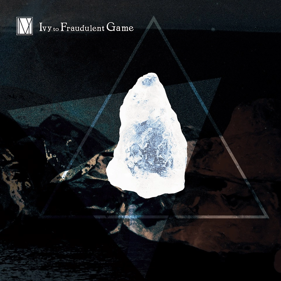 Ivy to Fraudulent Game / (cell) / ambient
