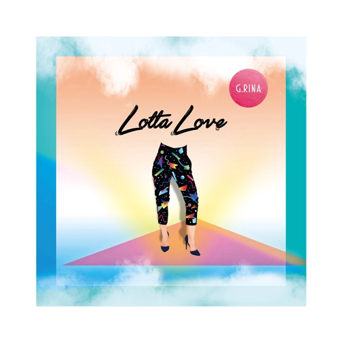 G.RINA / Lotta Love