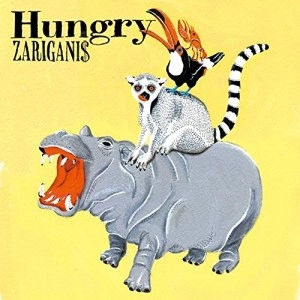ZARIGANI$ / ザリガニ＄ / Hungry