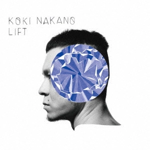 KOKI NAKANO / 中野公輝 / リフト / Lift