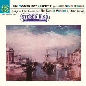 MODERN JAZZ QUARTET(MJQ) / モダン・ジャズ・カルテット / たそがれのヴェニス