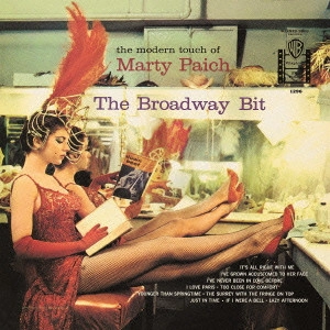 MARTY PAICH / マーティー・ペイチ / ブロードウェイ・ビット / THE BROADWAY BIT