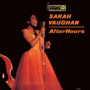 SARAH VAUGHAN / サラ・ヴォーン / アフター・アワーズ