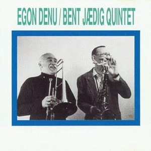 EGON DENU / QUINTET
