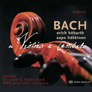 AAPO HAKKINEN / アーポ・ハッキネン / J.S.BACH: VIOLINO E CEMBALO