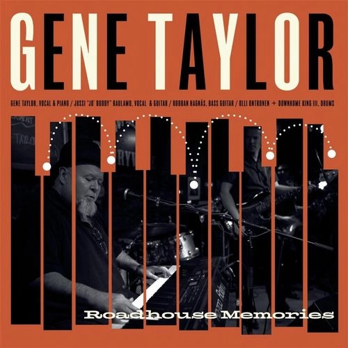 GENE TAYLOR / ジーン・テイラー / ROADHOUSE MEMORIES