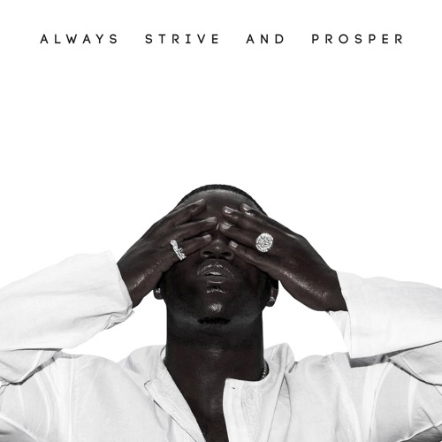 A$AP Ferg / エイサップ・ファーグ / ALWAYS STRIVE AND PROSPER