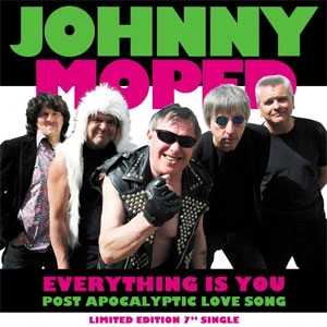 JOHNNY MOPED / ジョニー・モープド / "EVERYTHING IS YOU (7"") "