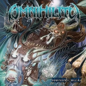 OMNIHILITY / DEMINION OF MISERY