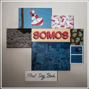 SOMOS / FIRST DAY BACK.