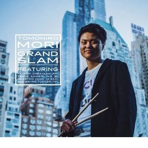 TOMOHIRO MORI / 森智大 / グランド・スラム / Grand Slam