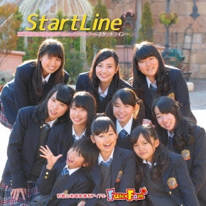Fun×Fam / StartLine~スタートライン~