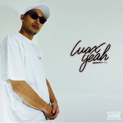 WAX from SD JUNKSTA / ワックス / YEAH
