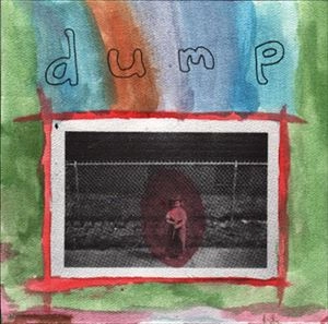DUMP / ダンプ / NOTHING LEFT